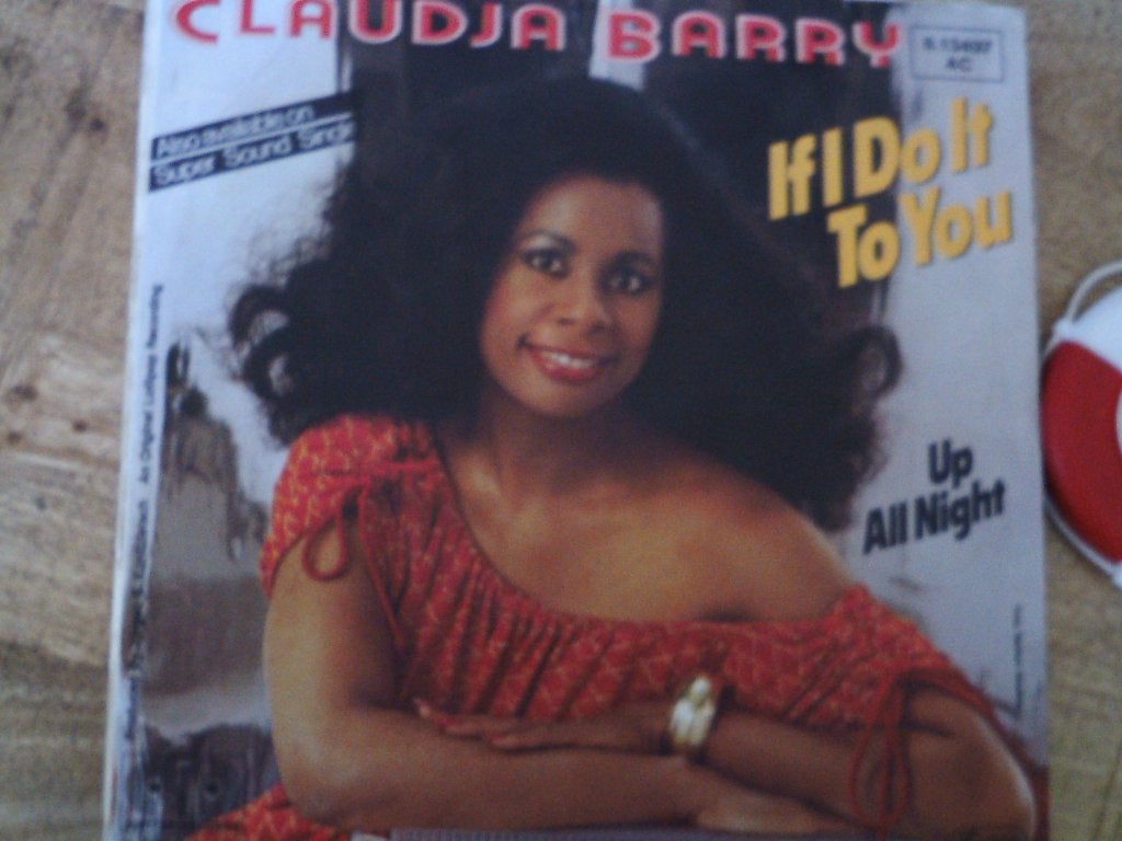 claudja barry - if l do it to you 11jul, 7 inch, Ophalen of Verzenden, Zo goed als nieuw, Pop