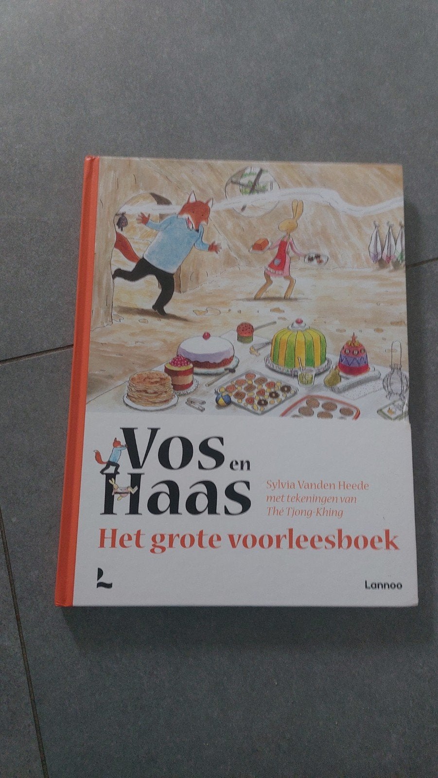 Vos en Haas: Het grote voorleesboek - Sylvia Vanden Heede, Ophalen