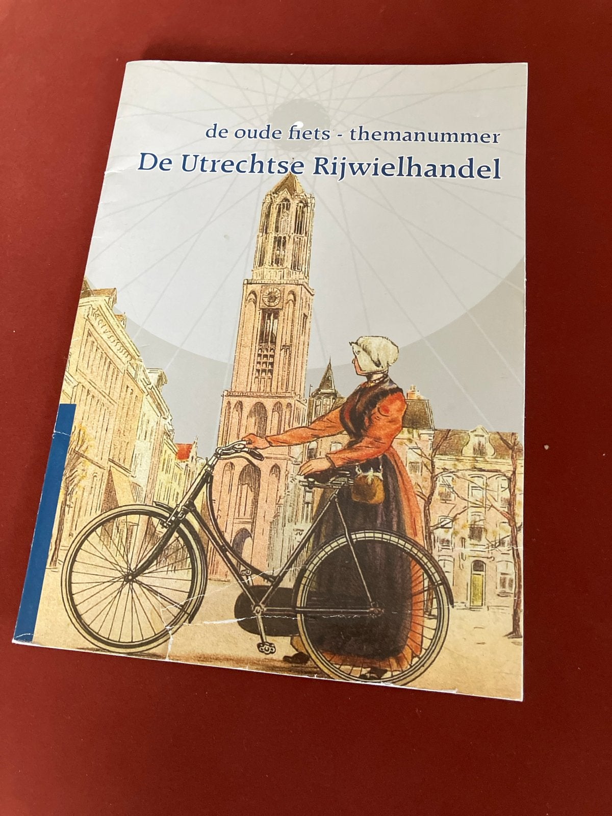 De Utrechtse Rijwielhandel - Themanummer De Oude Fiets, Ophalen of Verzenden, Gelezen, Overige typen