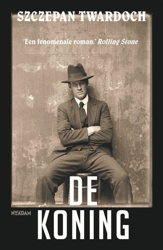 Szczepan Twardoch - De Koning, Ophalen of Verzenden, Zo goed als nieuw