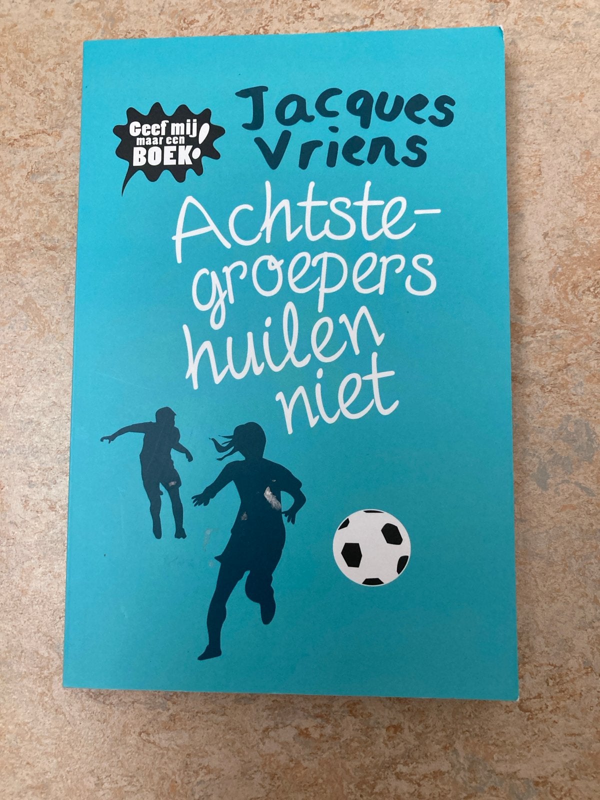 Jacques Vriens - Achtste-groepers huilen niet, Boeken, Ophalen of Verzenden, Zo goed als nieuw, Jacques Vriens