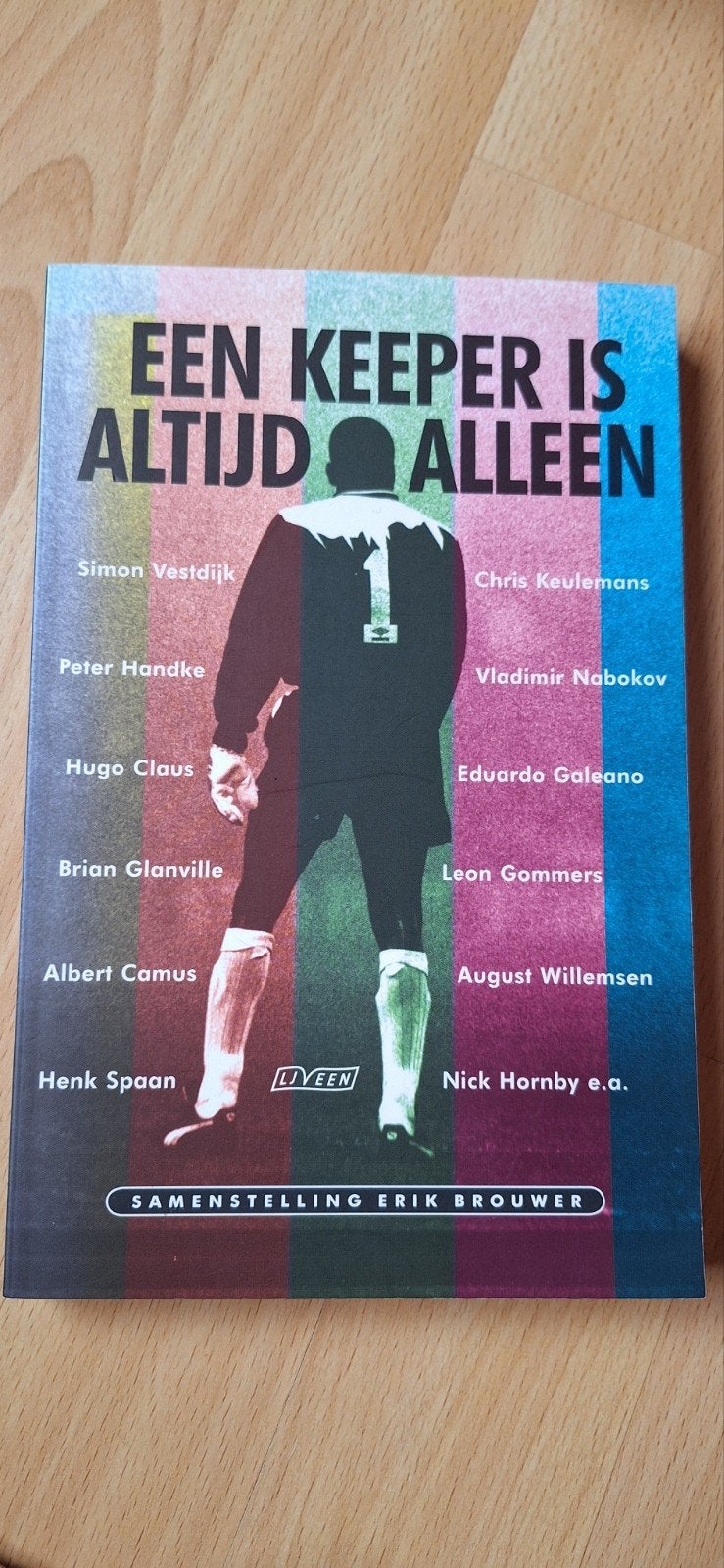 Een keeper is altijd alleen - Erik Brouwer, Verzenden, Nieuw, Erik Brouwer (samenstelling), Balsport