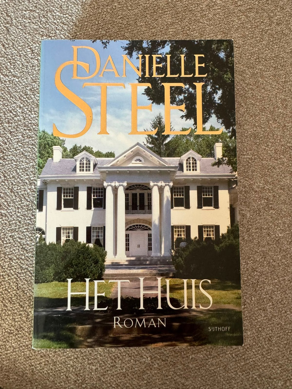 Danielle Steel - Het huis, Ophalen of Verzenden, Gelezen, Nederland