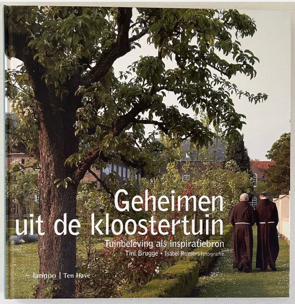 Geheimen Uit De Kloostertuin - Tini Brugge, Overige typen, Ophalen of Verzenden, Zo goed als nieuw, Overige onderwerpen