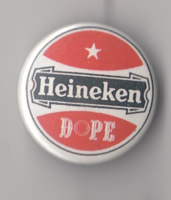 Heineken Bier Button Dope, Niet vindbaar, Niet vindbaar, Speldje of Pin, Overige onderwerpen
