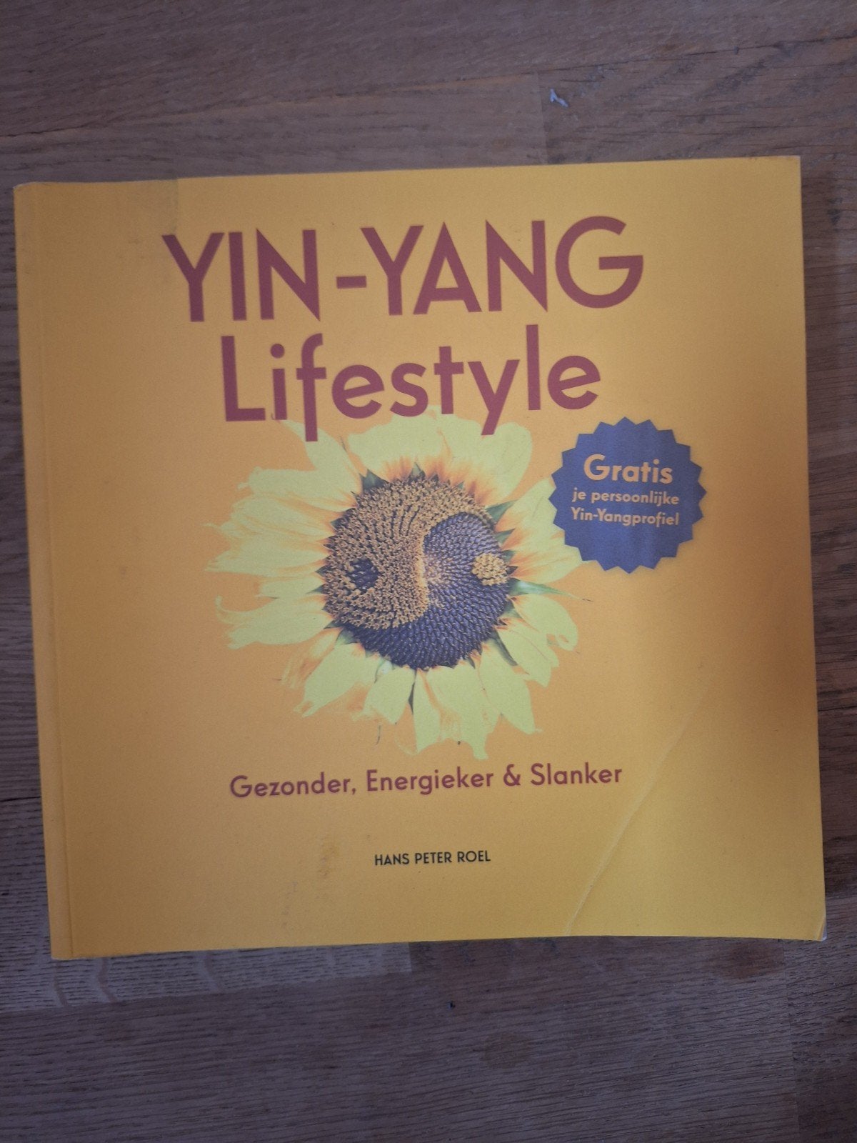 Yin-Yang Lifestyle: Gezonder, Energieker & Slanker
 Roel, Ophalen of Verzenden, Gelezen
