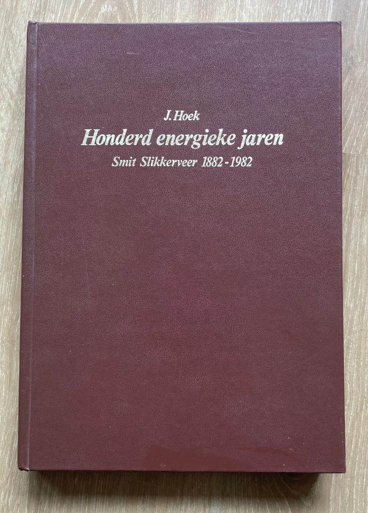 Honderd energieke jaren. Smit Slikkerveer 1882-1982, Verzenden, Zo goed als nieuw, Motorboot, Boek of Tijdschrift