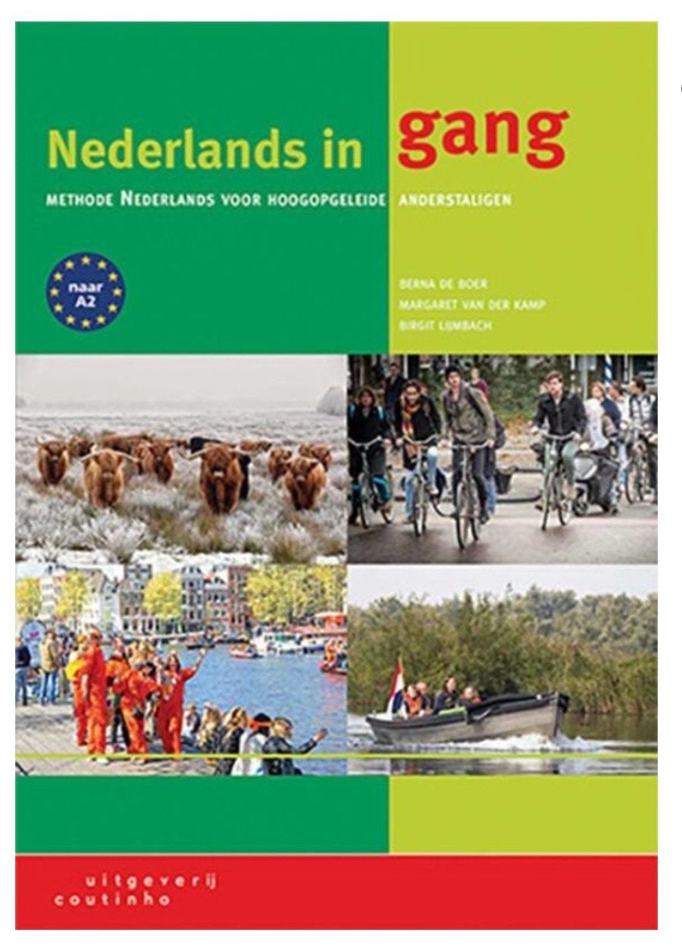 Nederlands in gang: voor Hoogopgeleide Anderstaligen, Non-fictie, Nederlands, Berna de Boer, Margaret van der Kamp, Birgit Lumbach