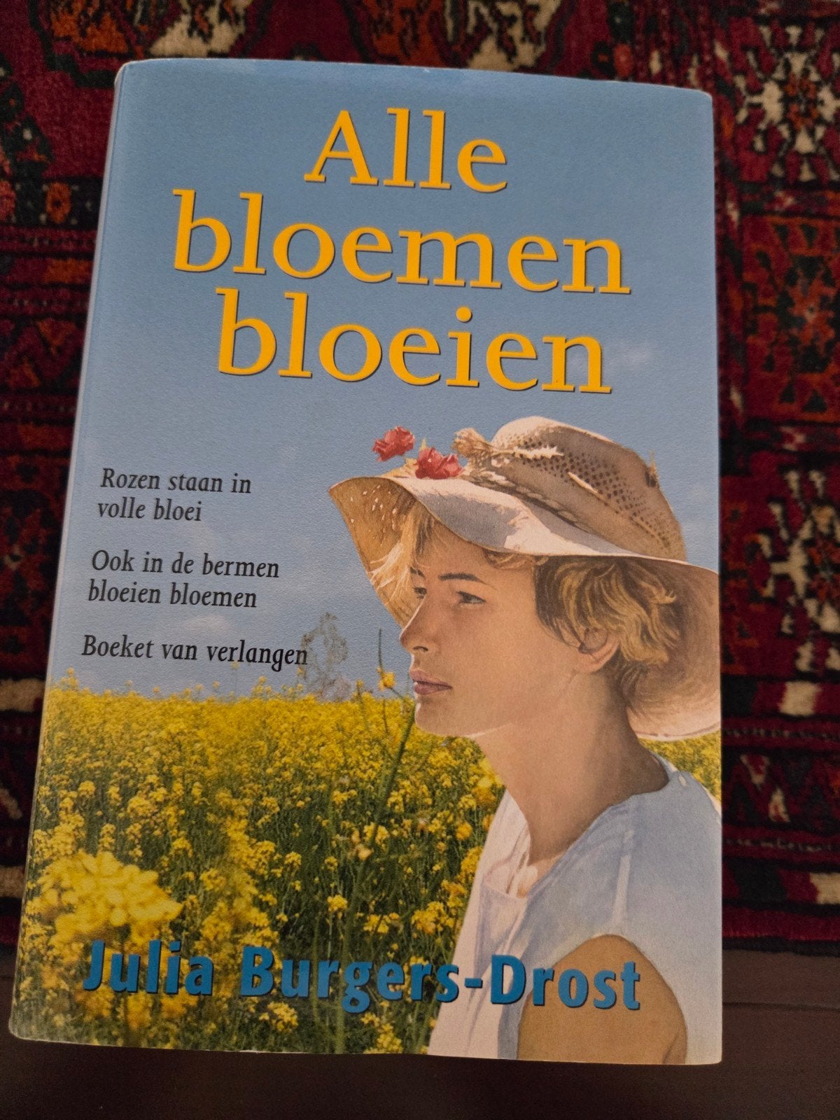 Julia Burgers-Drost - Alle bloemen bloeien, Noord-Brabant, Julia Burgers-Drost, Ophalen of Verzenden, Zo goed als nieuw