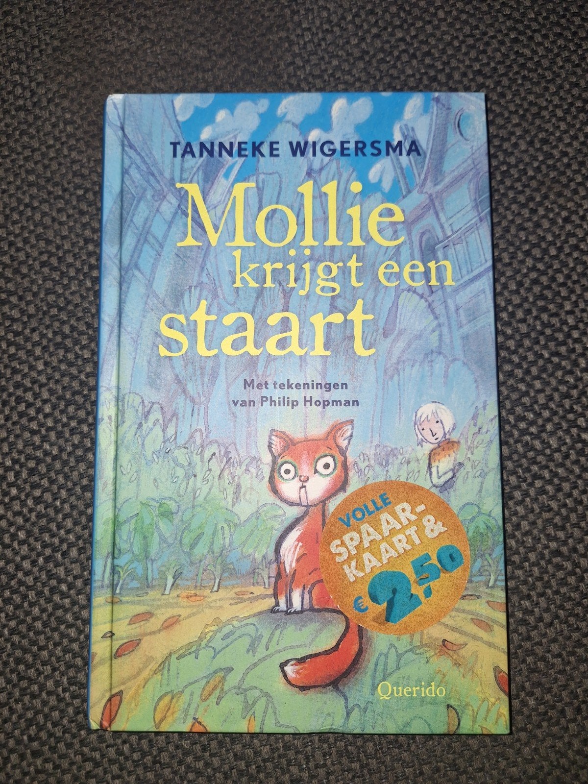Mollie krijgt een staart - Tanneke Wigersma, Ophalen of Verzenden, Zo goed als nieuw, Tanneke Wigersma, Fictie algemeen