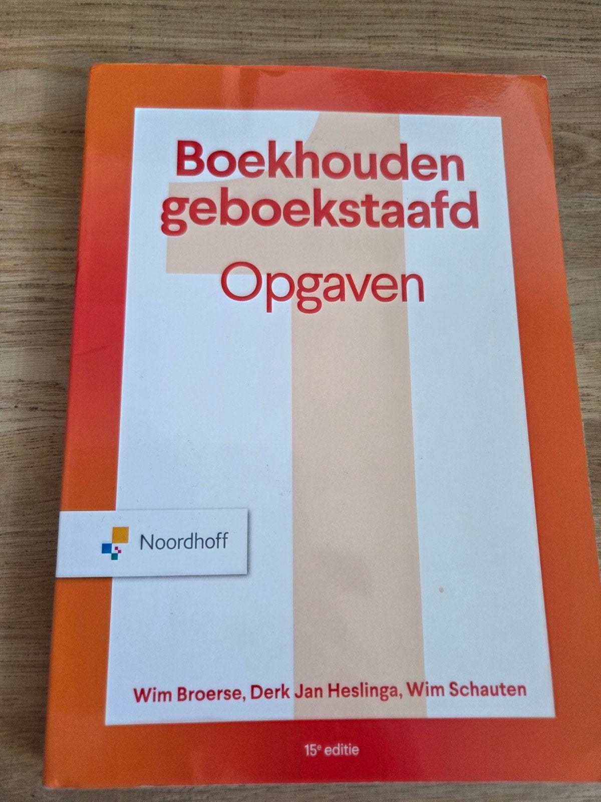 Boekhouden geboekstaafd 1 Opgaven 15e editie, Zo goed als nieuw, Wim Broerse, Derk Jan Heslinga, Wim Schauten, Gamma, HBO