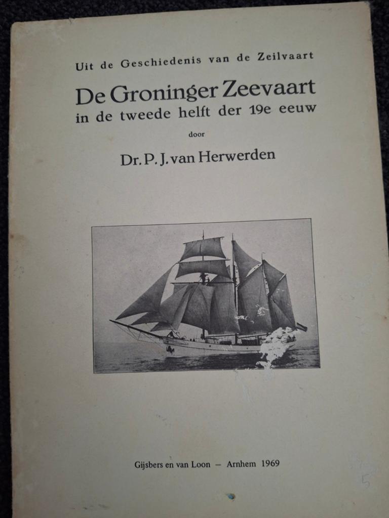De Groninger Zeevaart in de tweede helft der 19e eeuw, Gelezen, Niet van toepassing, Ophalen of Verzenden, Overige onderwerpen