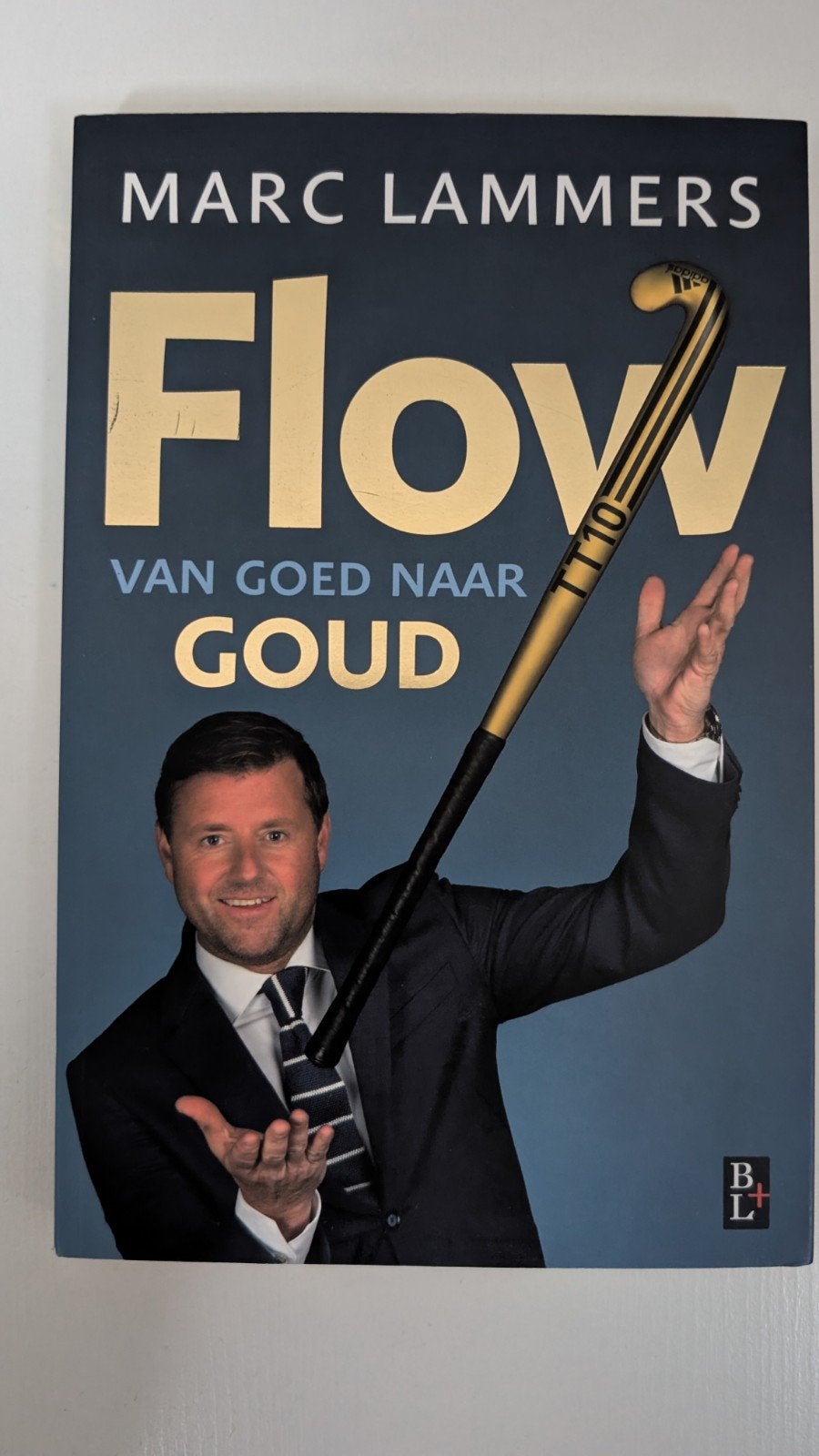 Flow: Van Goed Naar Goud - Marc Lammers (Gesigneerd), Boeken, Ophalen of Verzenden, Zo goed als nieuw, Management, Marc Lammers