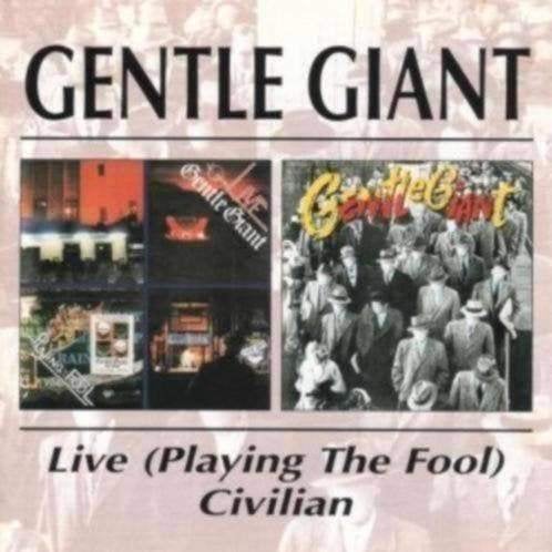 2CD Gentle Giant – Live (Playing The Fool) + Civilian (ZGAN), Ophalen of Verzenden, Zo goed als nieuw, Poprock