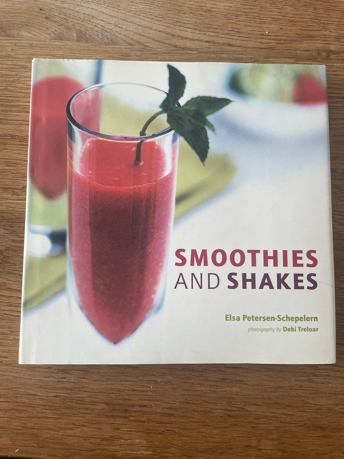 Smoothies en Shakes Kookboek - Elsa Petersen-Schepelern, Boeken, Overige typen, Ophalen of Verzenden, Zo goed als nieuw, Gezond koken