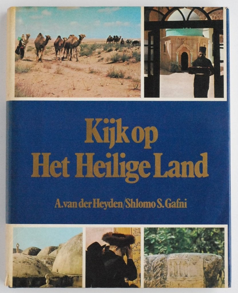 Kijk op Het Heilige Land - Fotoboek Elsevier 1980, Zo goed als nieuw, Christendom | Katholiek, A. van der Heyden / Shlomo S. Gafni