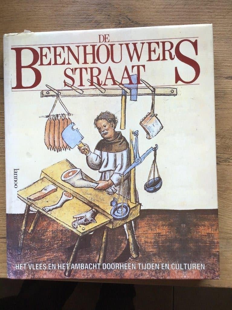 De beenhouwersstraat,het vlees en het ambacht, Ophalen of Verzenden, Zo goed als nieuw, Nederland en België