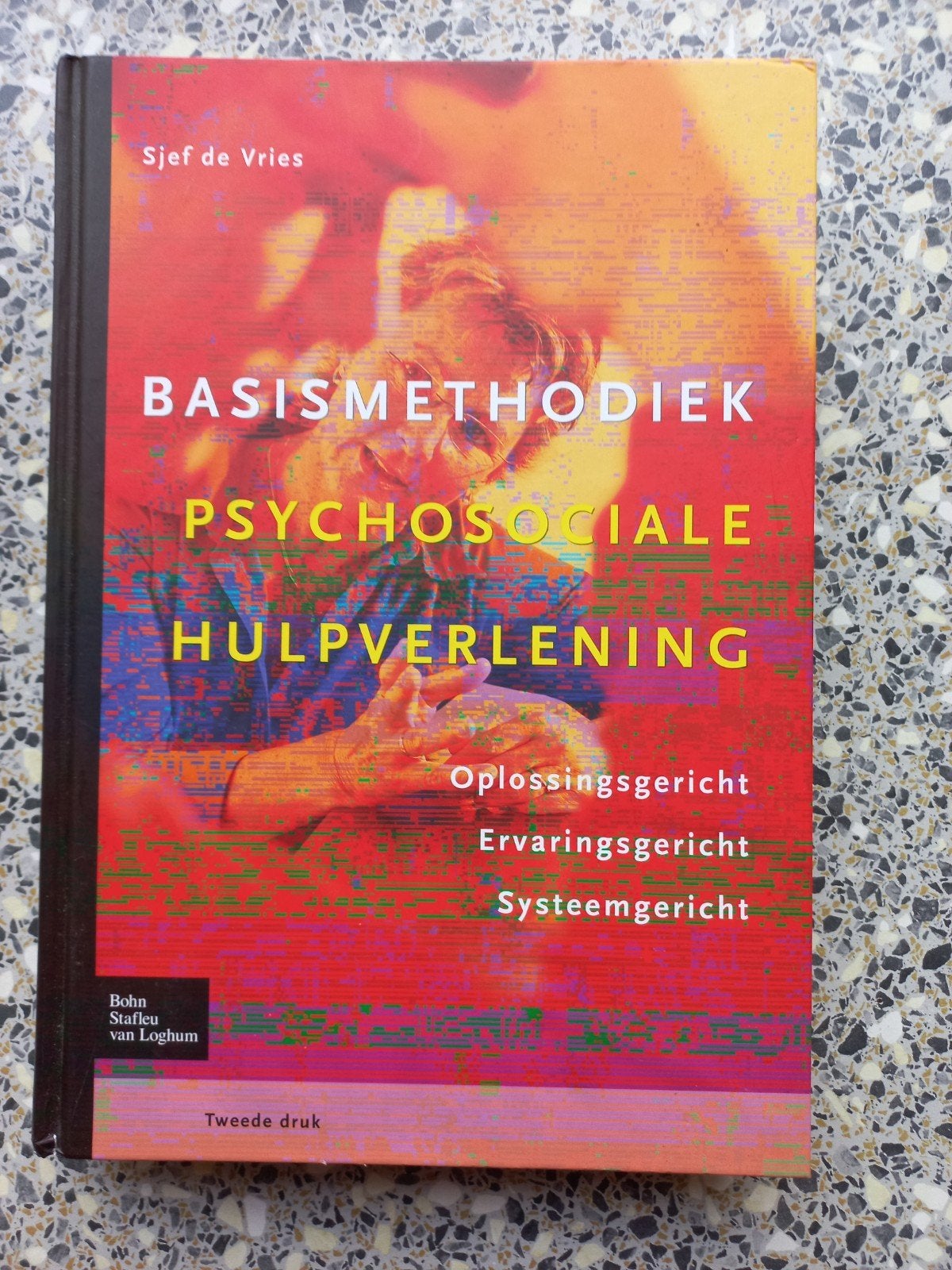 Sjef de Vries - Basismethodiek psychosociale hulpverlening, Sociale wetenschap, Ophalen of Verzenden, Zo goed als nieuw, Sjef de Vries