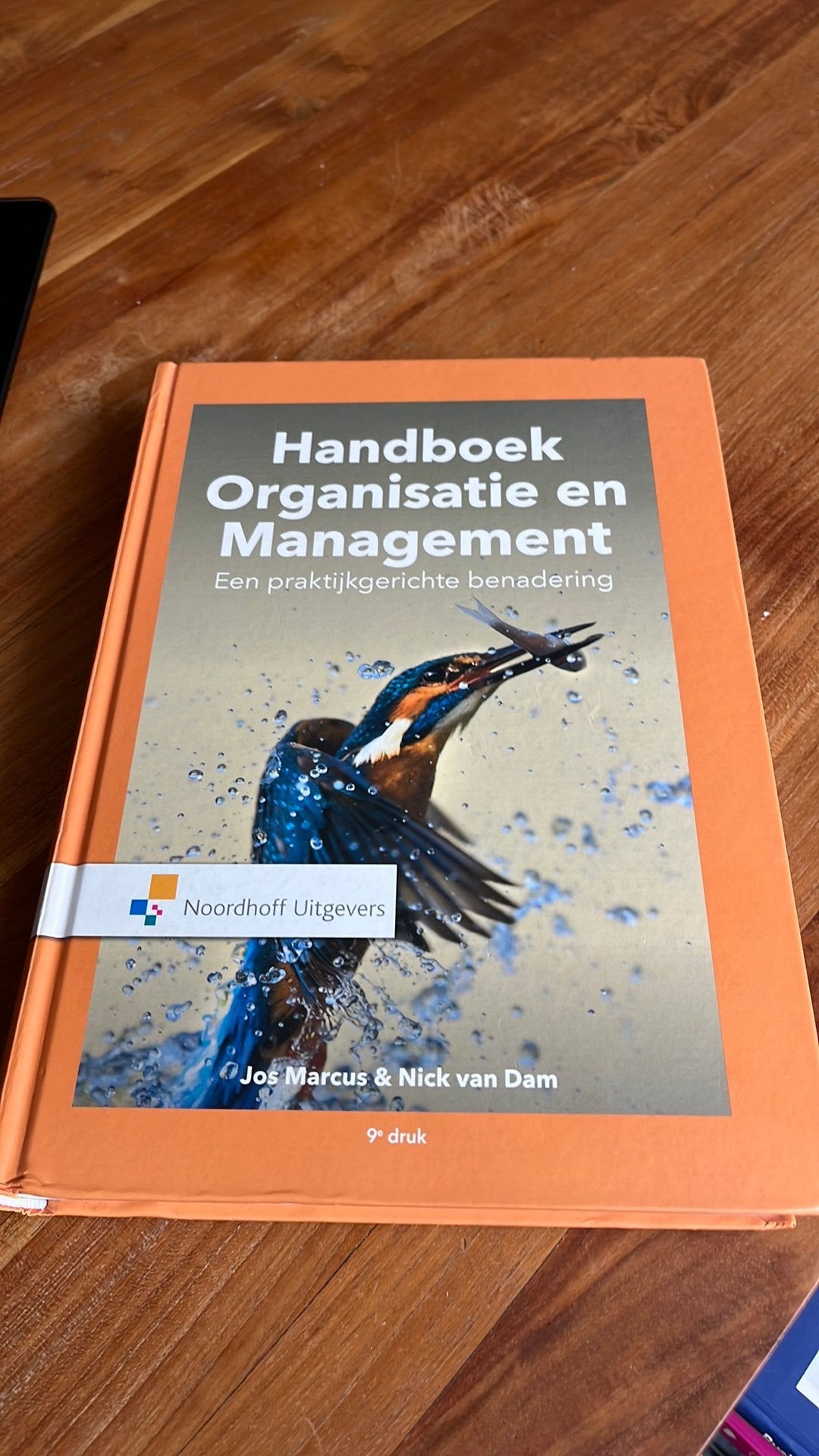 Handboek Organisatie en Management. Een praktijkgerichte ben, Boeken, Sociale wetenschap, Ophalen of Verzenden, Zo goed als nieuw