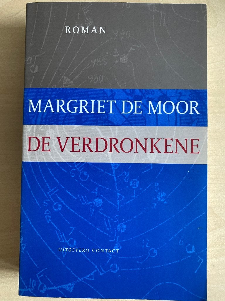 Margriet de Moor - De verdronkene - Boek, Ophalen of Verzenden, Zo goed als nieuw, Margriet de Moor, Nederland