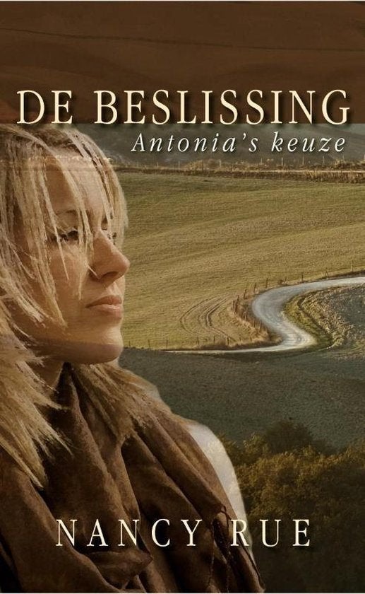 Nancy Rue De Beslissing Antonia's keuze (m), Ophalen of Verzenden, Gelezen