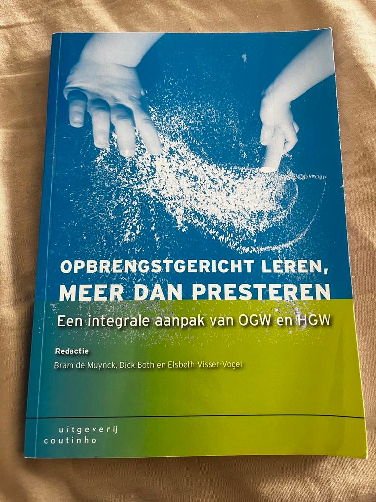 Opbrengstgericht Leren, Meer Dan Presteren - Studieboek, Ophalen of Verzenden, Zo goed als nieuw