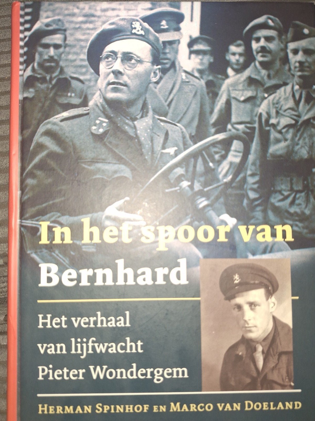 Marco Van Doeland - In het spoor van Bernhard, Verzenden, Zo goed als nieuw, Marco Van Doeland; Herman Spinhof