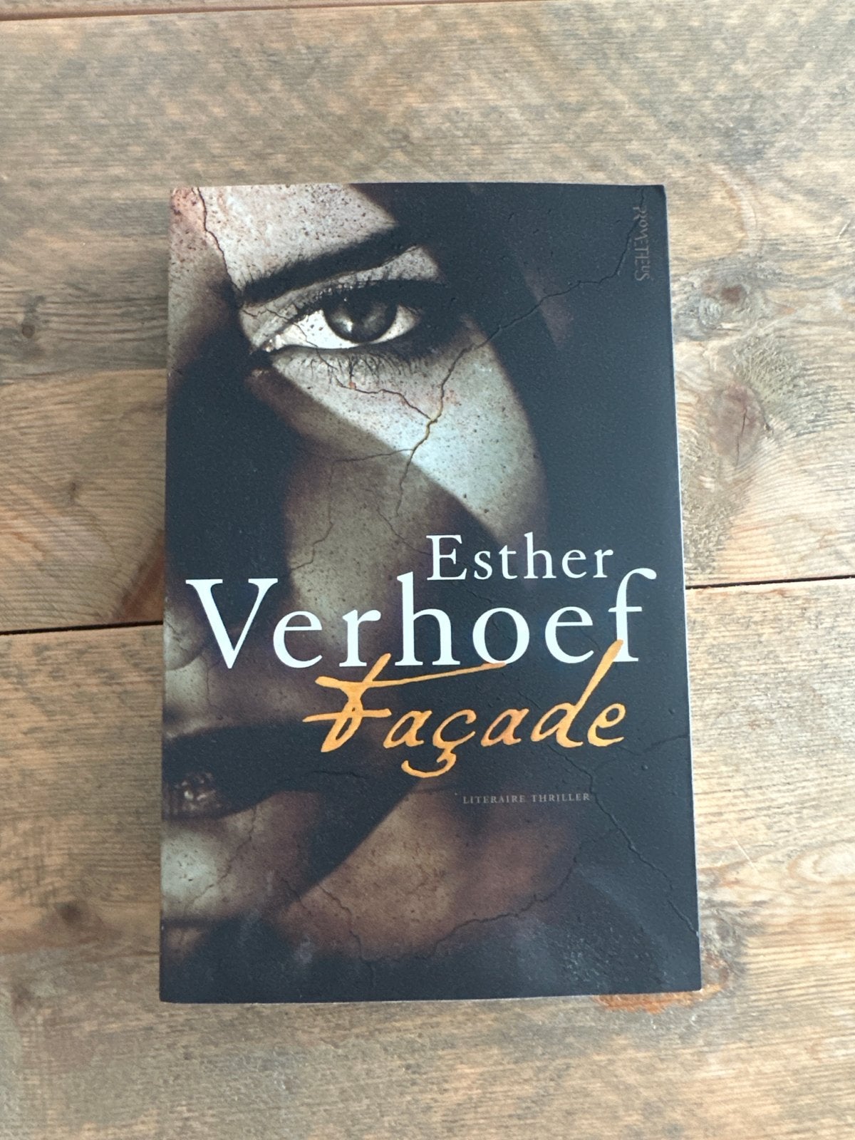 Esther Verhoef - Façade (Literaire thriller), Ophalen of Verzenden, Zo goed als nieuw, Nederland