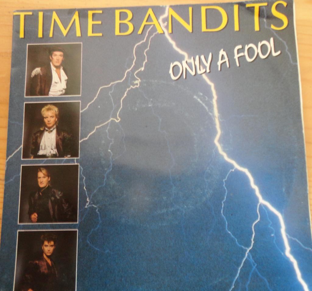 Time Bandits > Only a Fool, Gebruikt, 7 inch, Single, Ophalen of Verzenden