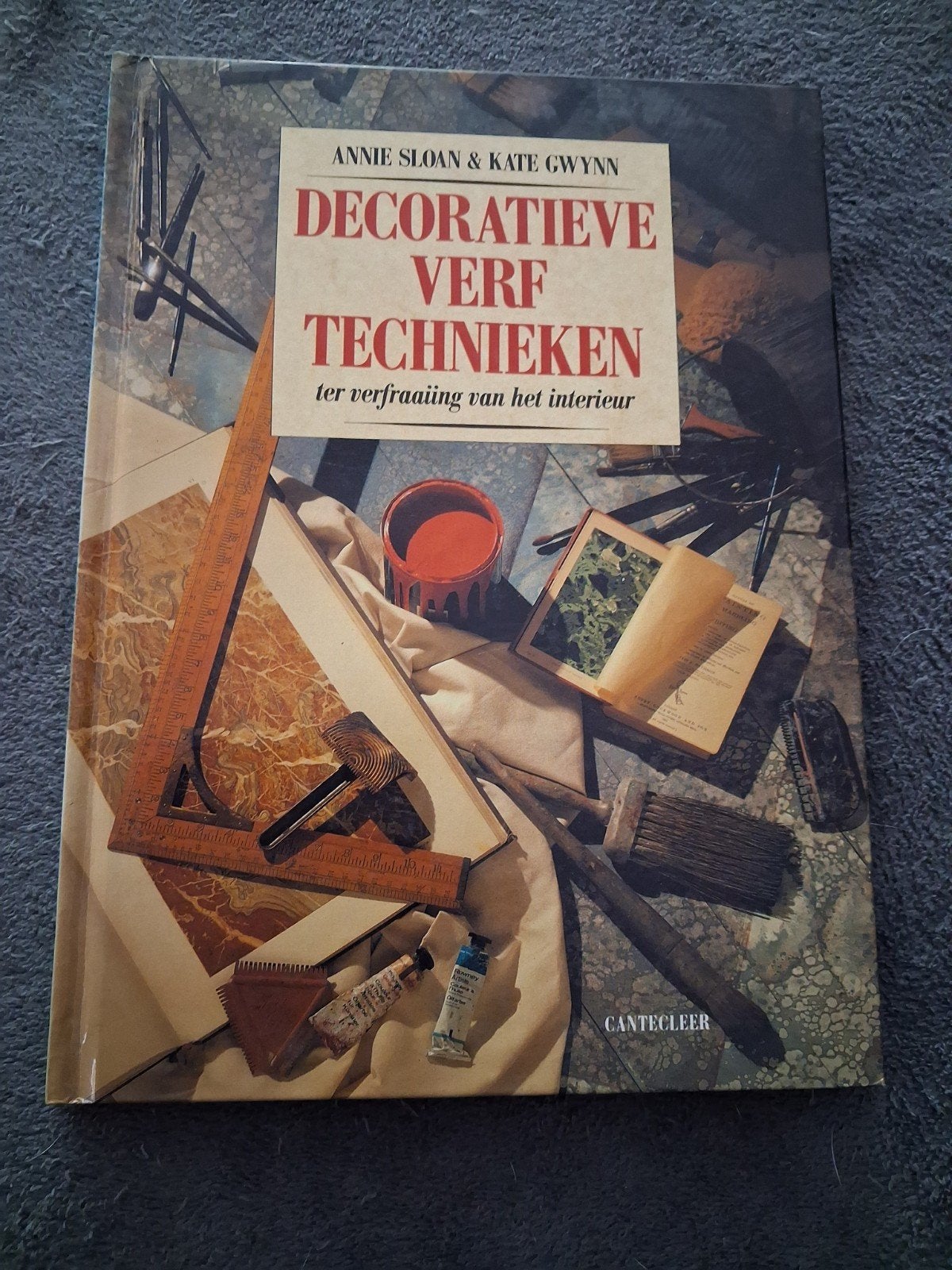 Decoratieve Verf Technieken - Annie Sloan & Kate Gwynn, Ophalen of Verzenden, Zo goed als nieuw, Annie Sloan & Kate Gwynn, Interieur en Design