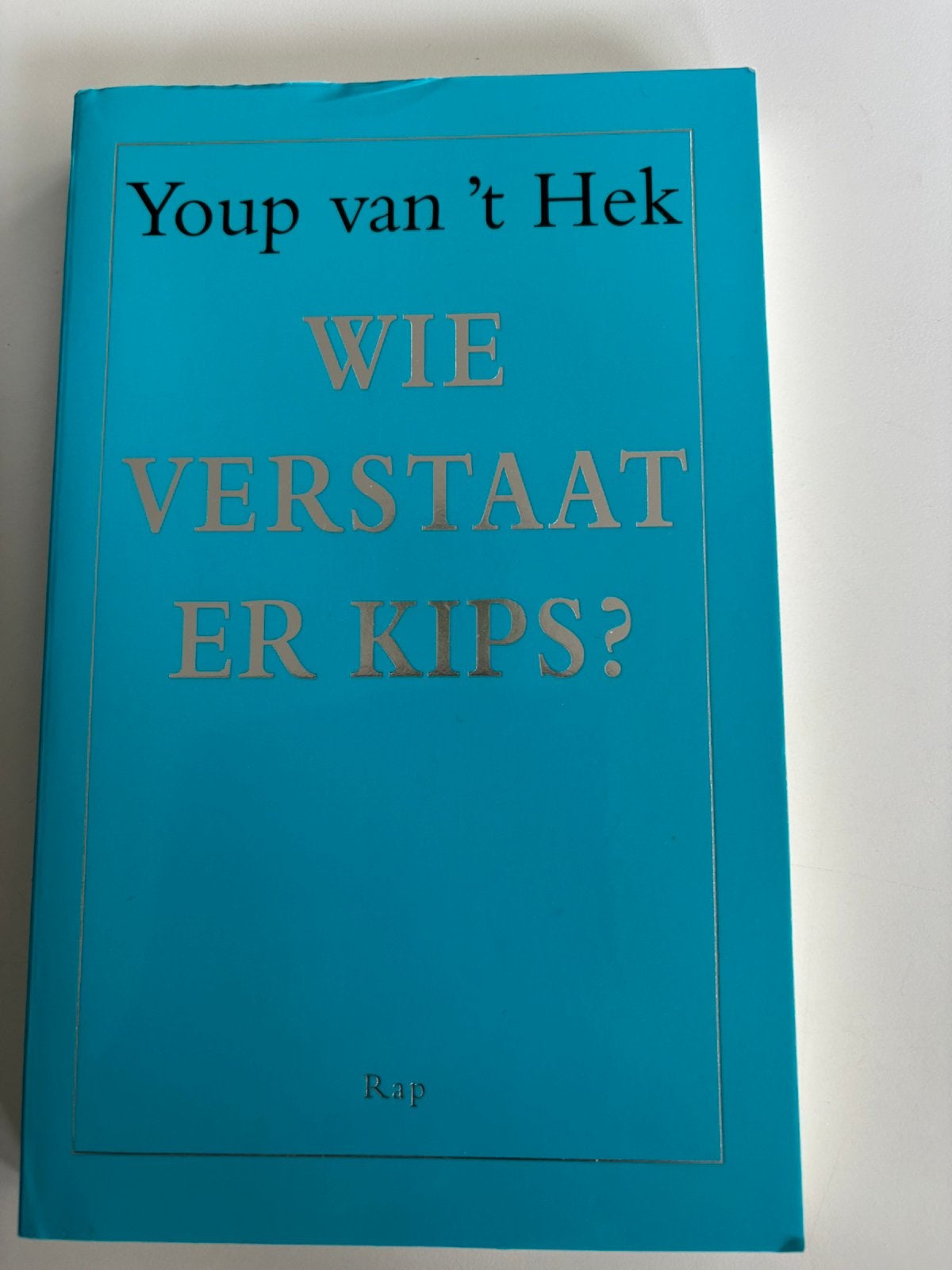 Youp van t Hek: wie verstaat er kips, Boeken, Ophalen of Verzenden, Gelezen, Cabaret