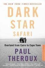 Paul theroux: dark star safari, Ophalen of Verzenden, Gelezen