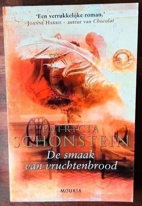 De smaak van vruchtenbrood - Patricia Schonstein, Ophalen of Verzenden, Zo goed als nieuw
