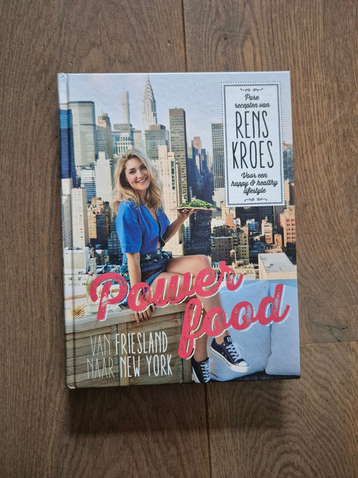 Rens Kroes - Powerfood - Van Friesland naar New York, Boeken, Ophalen, Zo goed als nieuw, Rens Kroes
