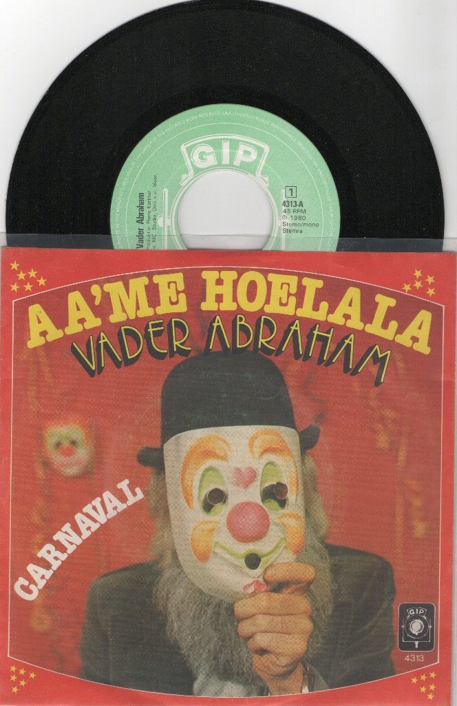 Vader Abraham – Aa'me Hoelala, Ophalen of Verzenden, Zo goed als nieuw, 7 inch, Levenslied of Smartlap