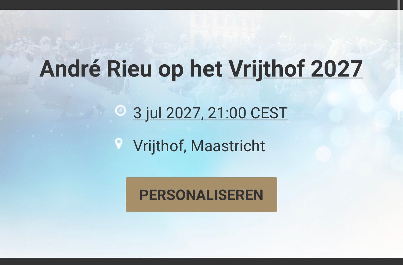 Andre Rieu Vrijthof 2027, Tickets en Kaartjes, Drie personen of meer, Juli