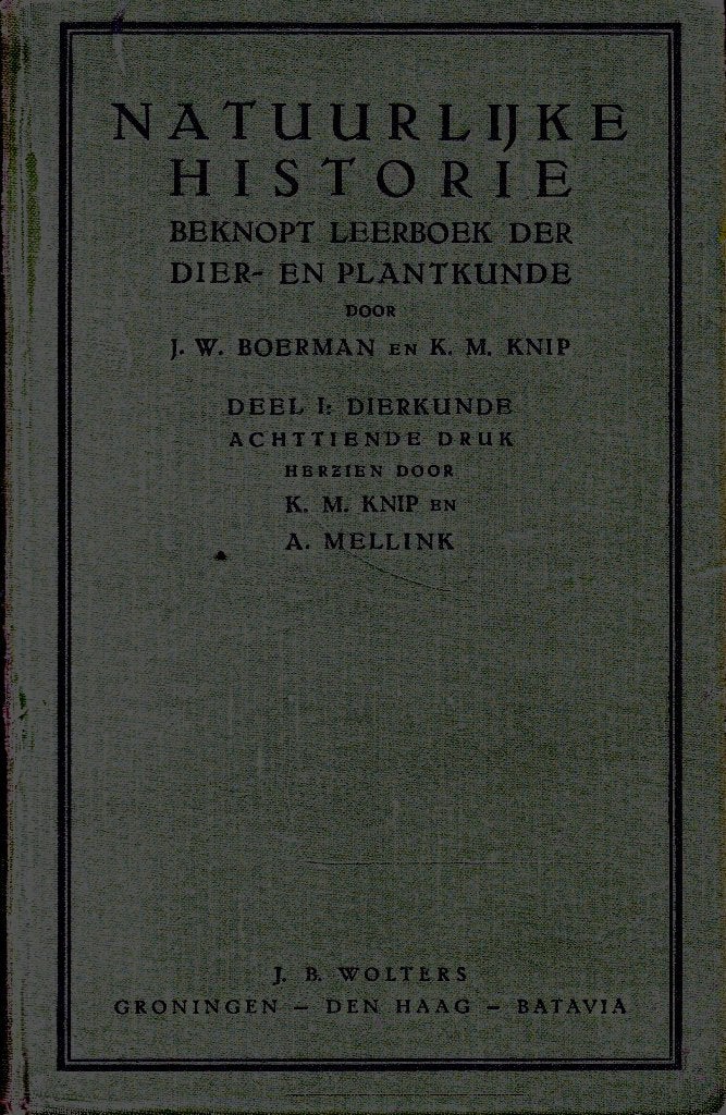BOEK NATUURLIJKE HISTORIE PLANTEN EN DIEREN, Ophalen of Verzenden, J.W. Boerman en K.M. Knijp.