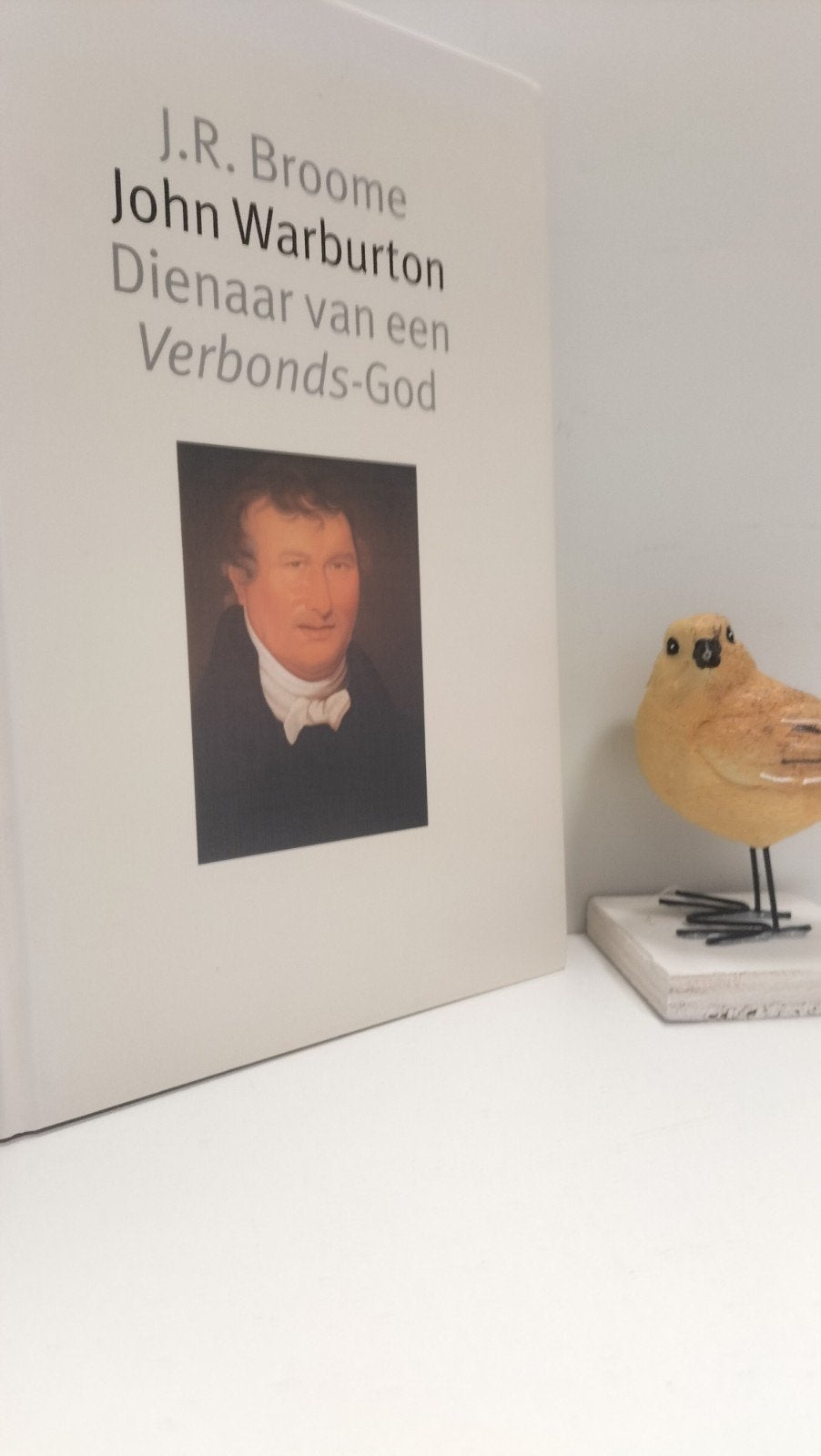 Broome, J.R.; John Warburton Dienaar van een Verbonds-God, Boeken, Ophalen of Verzenden, Gelezen, Christendom | Protestants