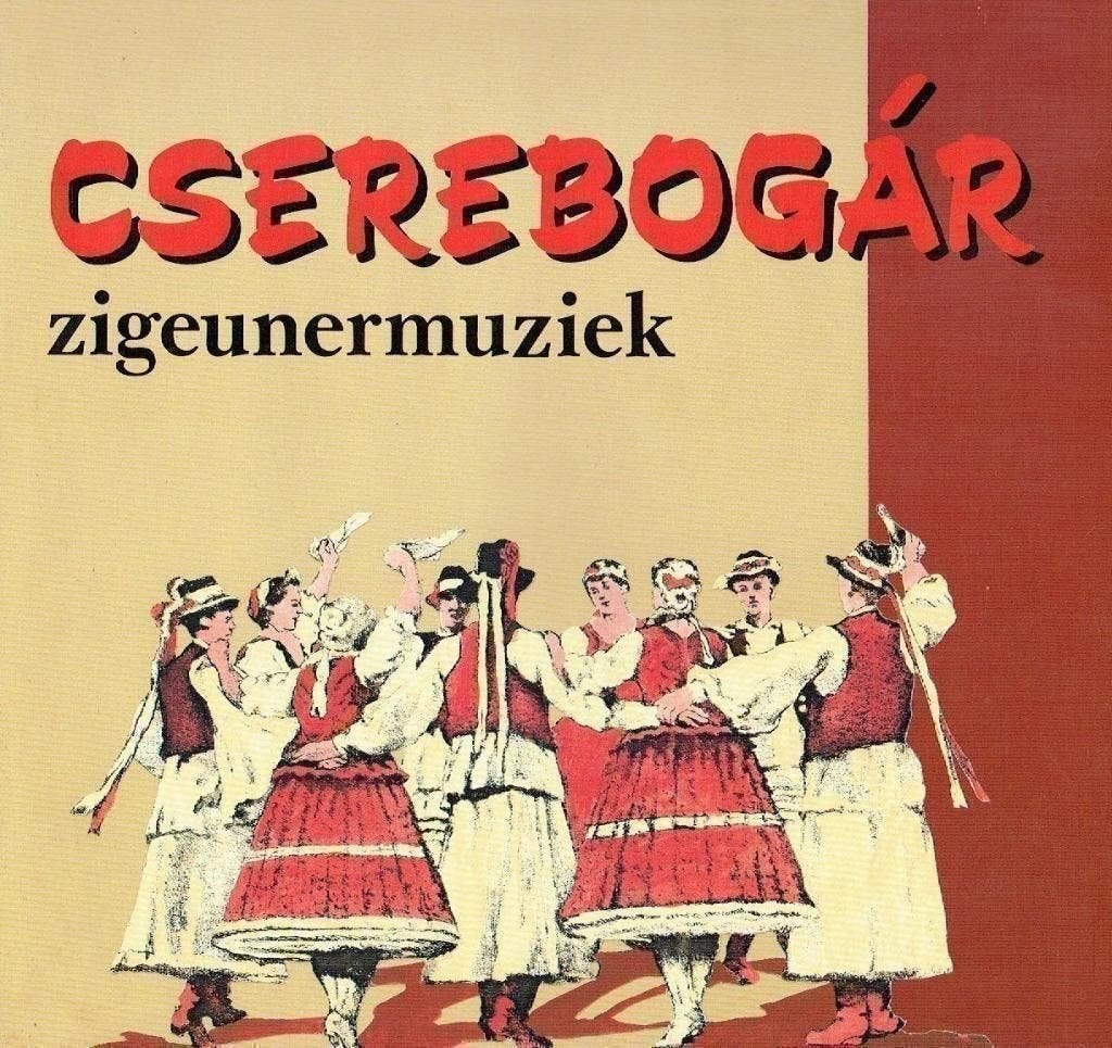 Cserebogar – Zigeunermusik, Ophalen of Verzenden, Zo goed als nieuw, 12 inch