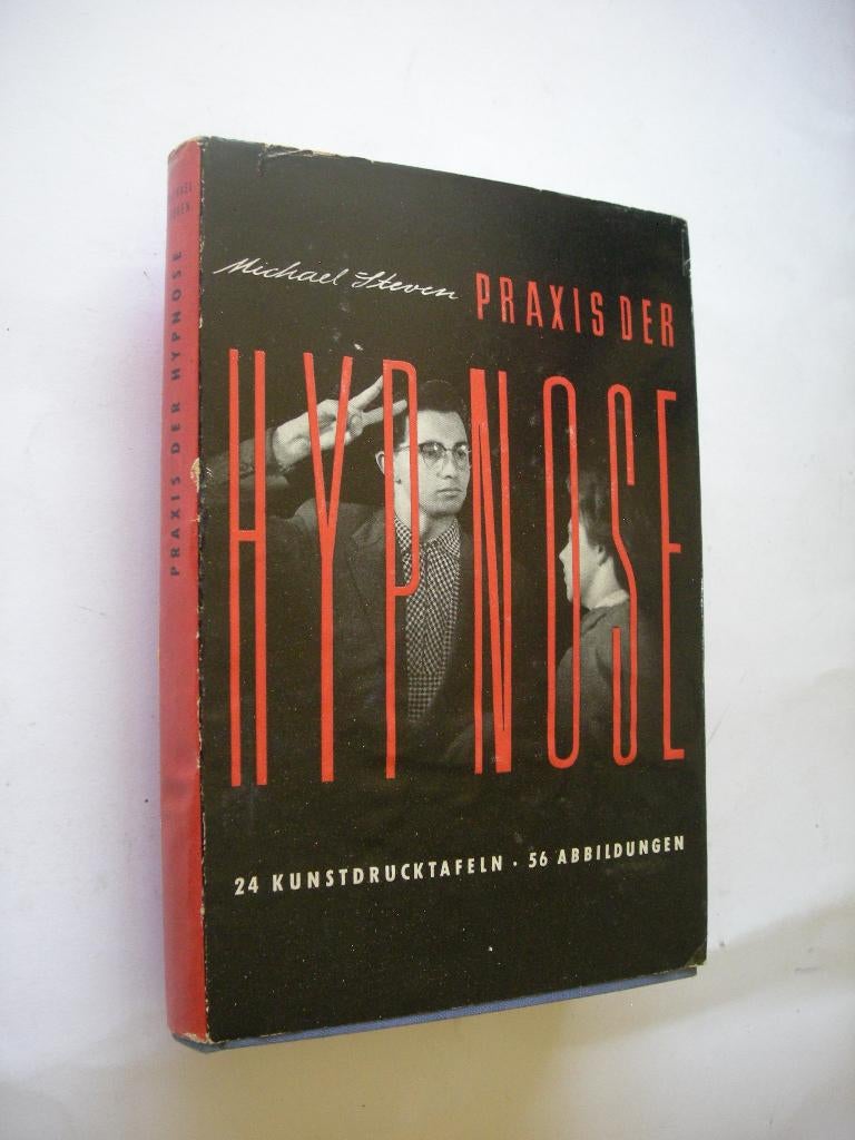 Praxis der Hypnose - Michael Steven, Verzenden, Gelezen, Overige onderwerpen, Achtergrond en Informatie