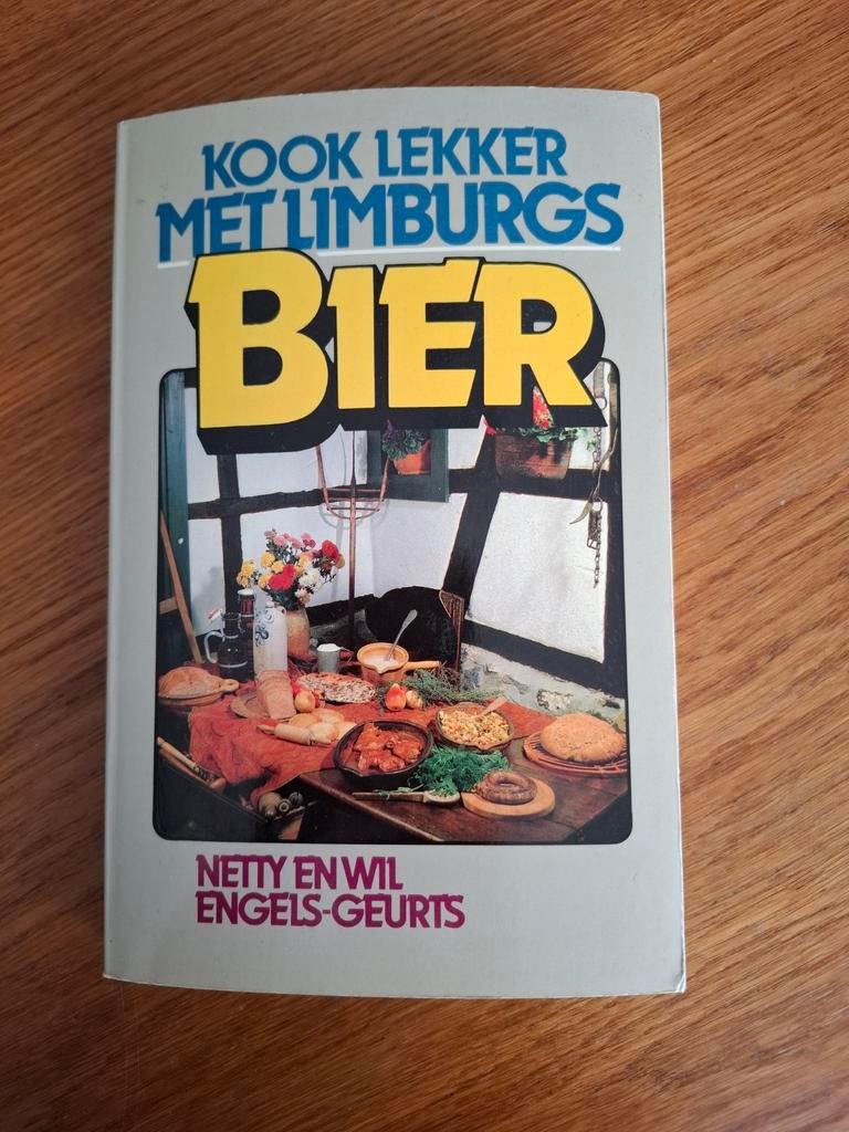 Kookboek: Kook Lekker met Limburgs Bier, Boeken, Kookboeken, Gelezen, Ophalen of Verzenden, Hoofdgerechten, Netty en Wil Engels-Geurts