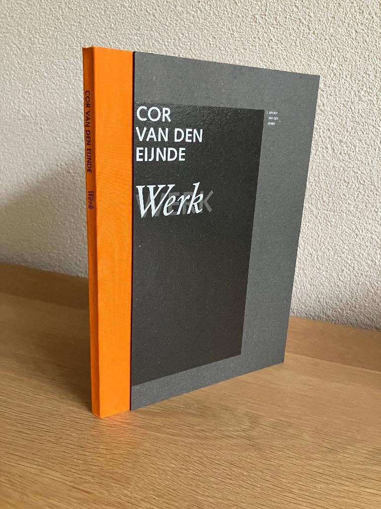 Cor van den Eijnde Werk HC 1e druk 2007 Gesigneerd!, Jeroen van den Eijnde, Ophalen of Verzenden, Zo goed als nieuw, Schilder- en Tekenkunst