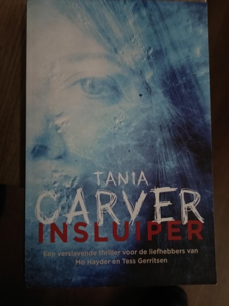 Tania Carver - Insluiper: Spannende thriller, Boeken, Ophalen of Verzenden, Gelezen, Tania Carver, Europa overig