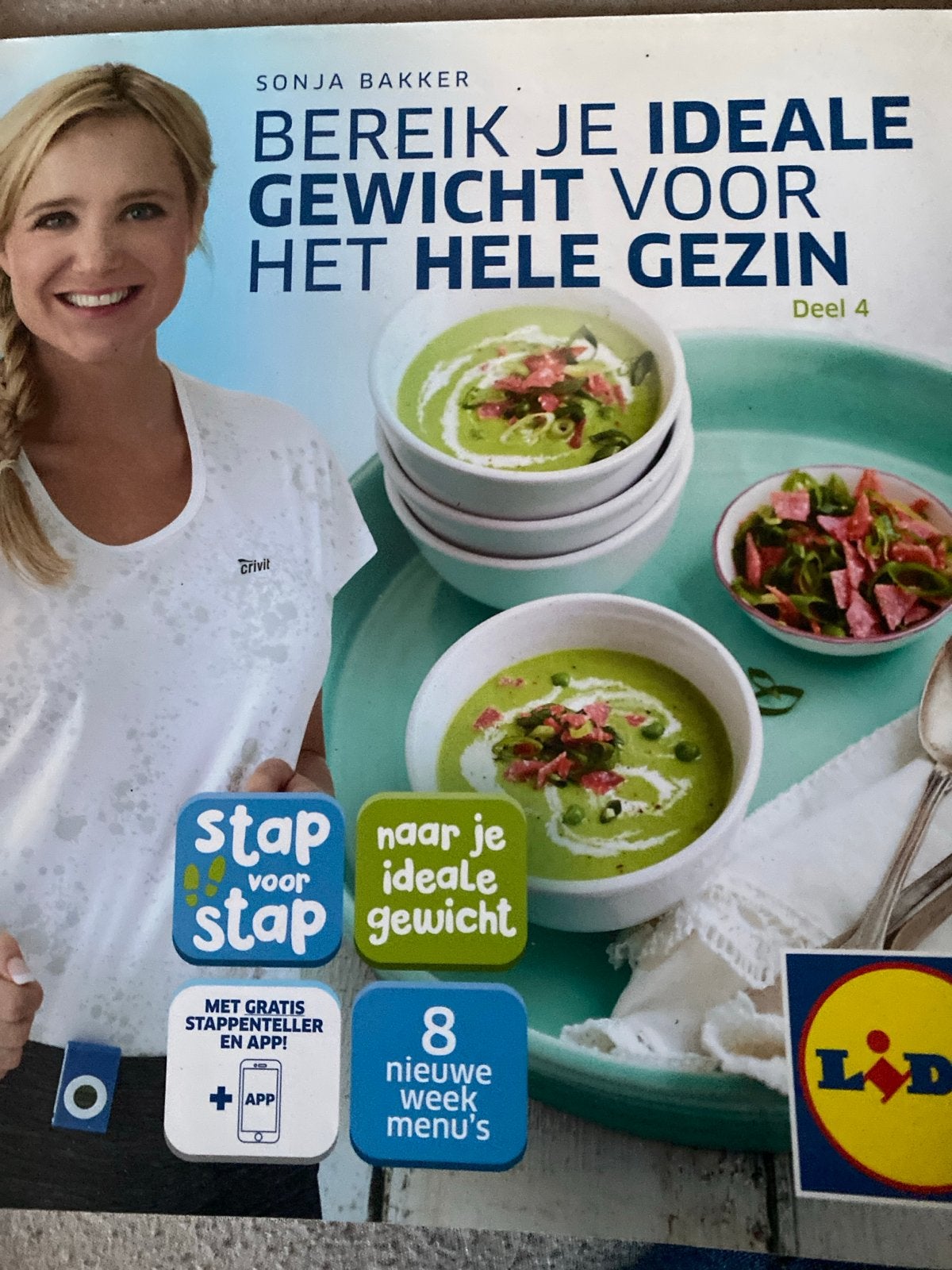Bereik je ideale gewicht voor het hele gezin - Sonja Bakker, Ophalen of Verzenden, Zo goed als nieuw, Dieet en Voeding