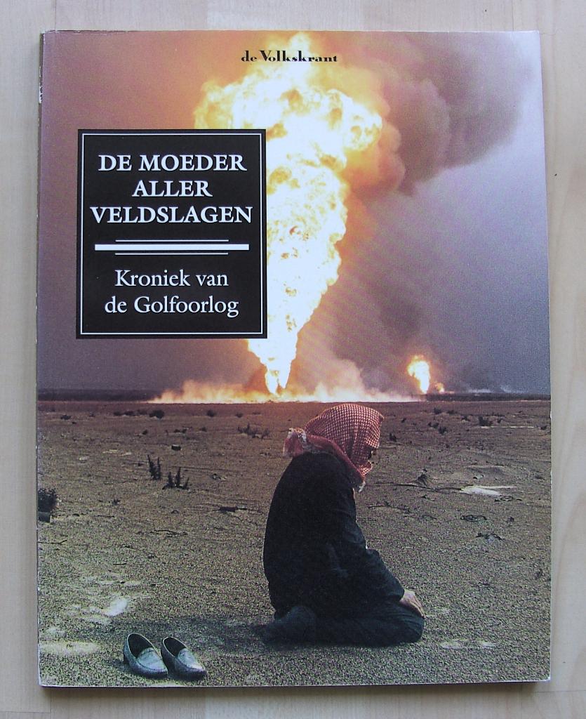 Golfoorlog  -  De Moeder Aller Veldslagen  -  De Volkskrant, Ophalen of Verzenden, 1945 tot heden, Zo goed als nieuw, Algemeen