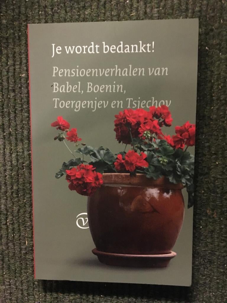 Je wordt bedankt! Russische pensioenverhalen ; Boenin et al, Europa overig, Nieuw, Diverse auteurs, Ophalen of Verzenden