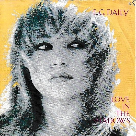 E.G. Daily - Love in the shadows, Ophalen of Verzenden, Gebruikt, 7 inch, Pop