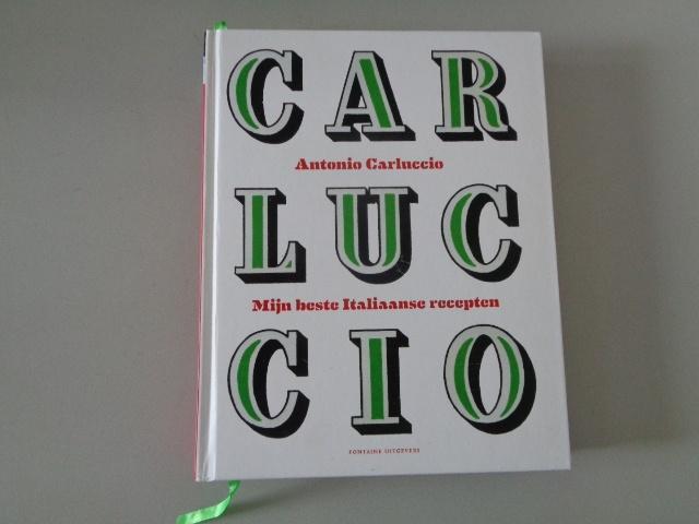 Carluccio - Antonio Carluccio Mijn beste Italiaanse recepten, Italië, Hoofdgerechten, Ophalen of Verzenden, Zo goed als nieuw