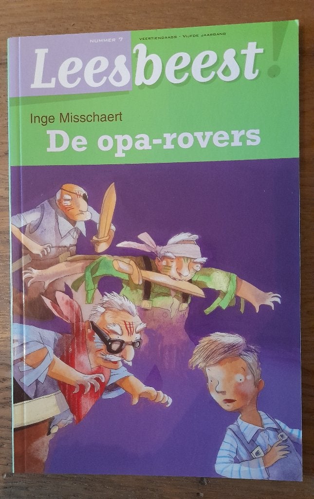 Inge Misschaert - De opa-rovers (Leesbeest), Ophalen of Verzenden, Gelezen, Leesbeest, Fictie
