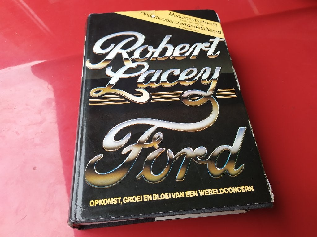 Robert Lacey - Ford - Opkomst, groei en bloei van een..., Ophalen of Verzenden, Gelezen, Ford